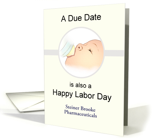 A Due Date is also a Happy Labor Day Healthcare Companies... (1631738)