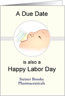 A Due Date is also a Happy Labor Day Healthcare Companies to Doctors card