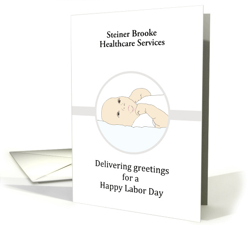 Delivering Greetings Labor Day Healthcare Companies to Doctors card