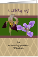 Gardener Birthday Beautiful Irises Custom card