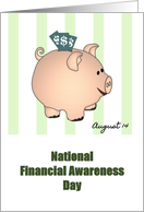 National Financial Awareness Day Dollar Bills Oversized Piggy Bank card