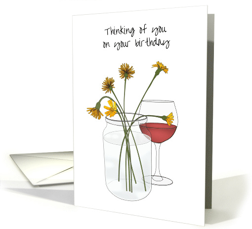 Birthday Thinking of You from Across the Miles Flowers and Wine card