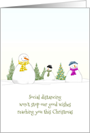 Snowmen Social Distancing Our Good Wishes to You this Christmas card