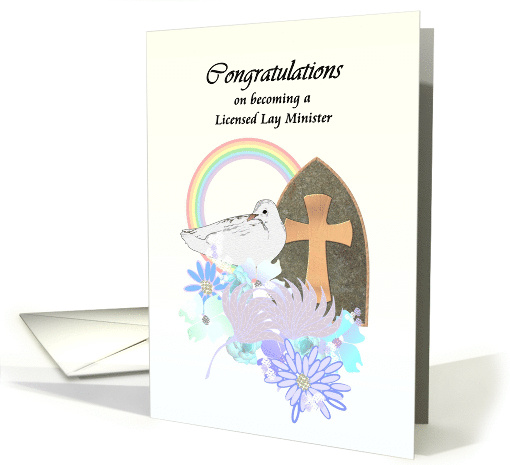 Becoming Licensed Lay Minister Dove and Cross Florals and Rainbow card