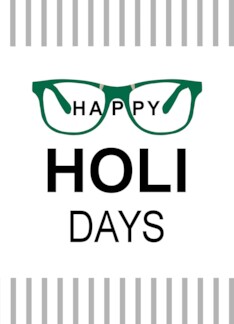 Happy Holidays Optician to Customers Eye Glasses and Eye Chart
