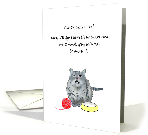 Custom Veterinarian's Birthday Cat Signing Card Refuses... (1647332)