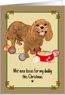 Christmas for Daddy from Pet King Charles card