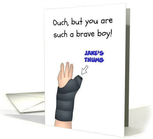 Broken Right Thumb Young Boy's Hand in Cast Custom card (1654112)