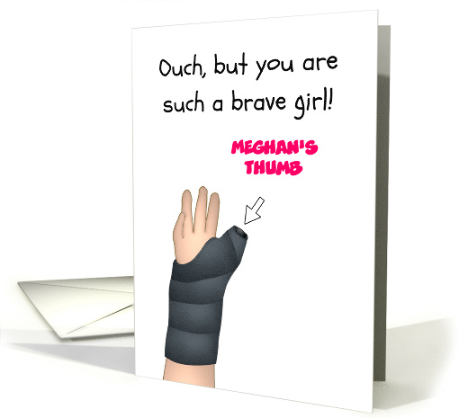 Broken Right Thumb Young Girl's Hand in Cast Custom card (1654144)