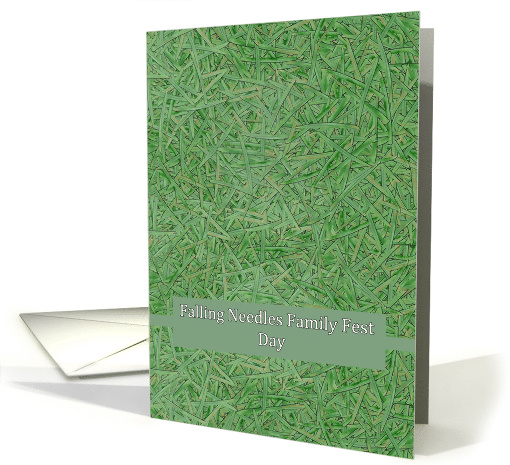 Falling Needles Family Fest Day Conifer Needles Recycle Live Tree card