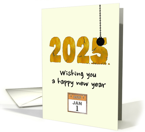 New Year Wrecking Ball On 2025 card (1660280)