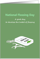 National Flossing Day Dental Floss Packet and Floss with Pick card