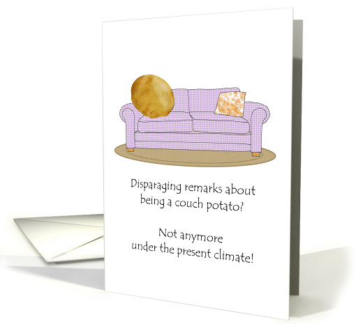 Encouragement Being Couch Potato is Sensible During Lockdown card