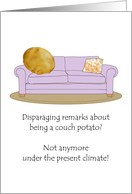 Encouragement Being Couch Potato is Sensible During Lockdown card
