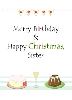 Merry Birthday Happy Christmas Sister Cake Pudding Champagne