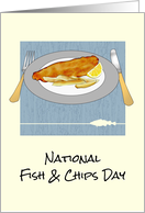 National Fish and Chips Day Delicious Battered Fish and Chips card
