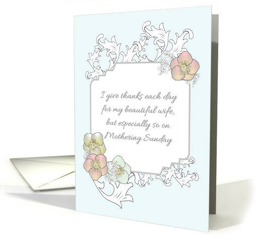Mothering Sunday from Husband to Wife For my Beautiful Wife card