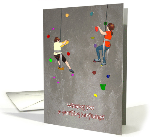 Birthday Young Boy and Young Girl Enjoying Sport of Rock Climbing card