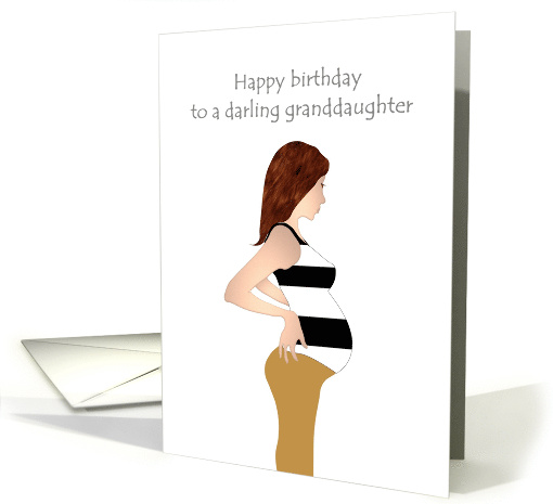 Birthday for Pregnant Granddaughter Great Looking Mother To Be card