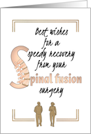 Best Wishes Speedy Recovery from Spinal Fusion Surgery card