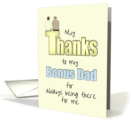Father's Day Thanks Bonus Dad from Son Sitting Chatting Together card