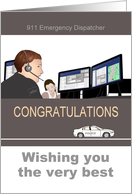 911 Emergency Dispatcher Congratulations Dispatch Team at Work card