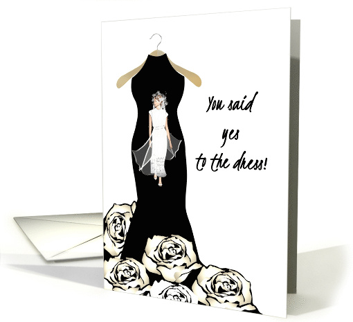 Yes to The Dress Bride to Be in Chosen Gown Congratulations card