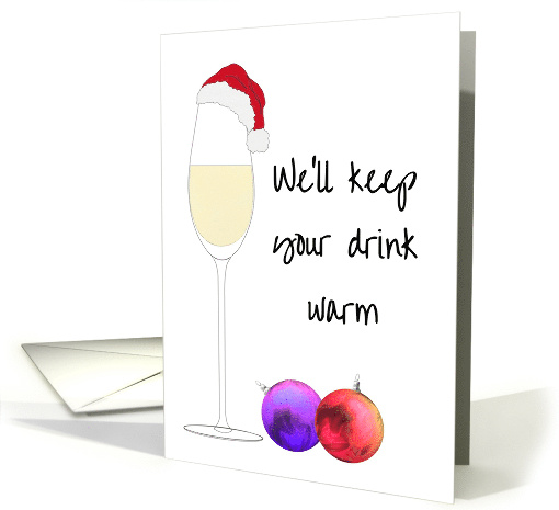 Christmas from Across the Miles We Will Keep Your Drink Warm card