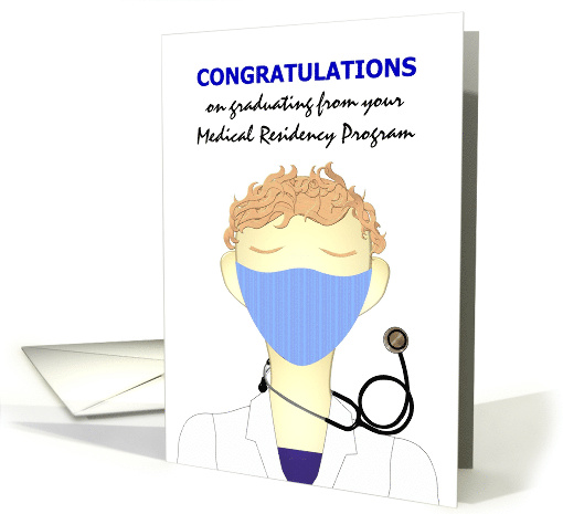 Congratulations Medical Residency Program Graduation Male Doctor card