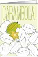 Thank You for Sharing a Carambola Fruit Harvest card