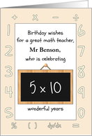 Math Teacher Birthday Math Numerals Symbol Custom X Times Y Years Old card