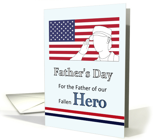 Father's Day Father of Fallen Soldier Daughter American... (1698716)