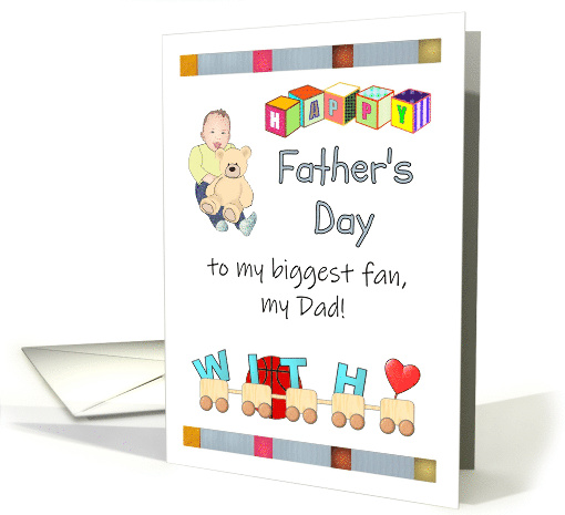 Father's Day from Baby Son Dad is My Biggest Fan Baby and Toys card
