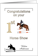 First Horse Show Congratulations Rider and Horse Show Jumping Custom card