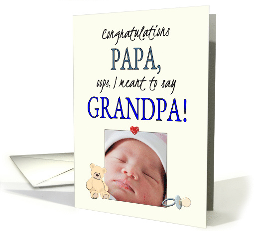 Arrival of Grandson Papa Becomes a Grandpa Photocard card (1707256)