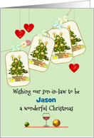 Christmas Son in Law To Be Ornaments and Decorations card