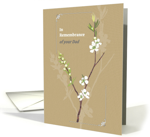 In Remembrance of Dad White Blossoms on Slender Branch card (1708502)