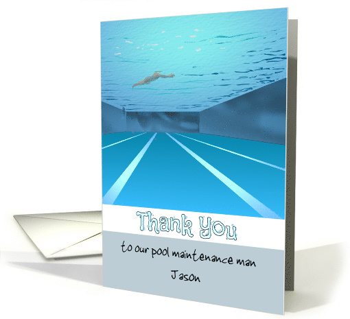 Thank You Pool Maintenance Man View Within Depths of Pool Swimmer card