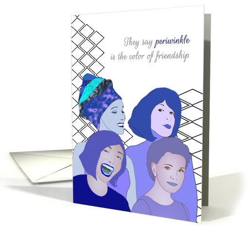 Good Friends Ladies Colored in Shades of Periwinkle Blue card