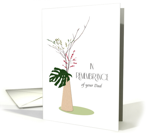 In Remembrance of Dad Foliage Arrangement in Vase card (1717598)