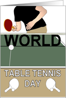 World Table Tennis Day Player Serving Ball card