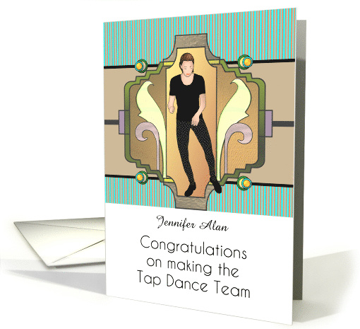 Congratulations Making Tap Dance Team Lady Tap Dancer Custom card