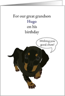 Great Grandson Birthday Dachshund With Good Chow Wishes Custom card