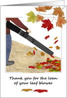 Thank You For Loan of Leaf Blower Gathering Up Colorful Fall Foliage card