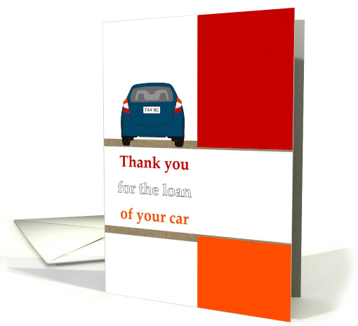 Thank You For Loan Of Car Back Of Car And Tail Light Colors card