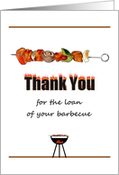 Thank You For Loan Of A Barbecue Meat And Veg On A Skewer Cooking card