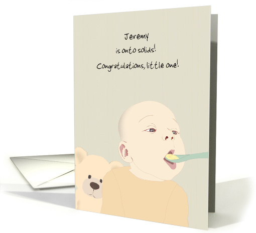 Custom Congratulations Baby Milestone Going Onto Solids card (1751524)
