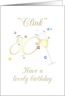 Number 80 Clinking With Champagne Glass Eightieth Birthday card