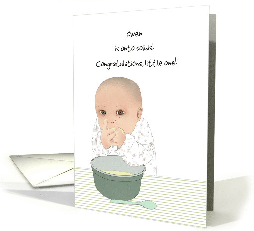 Custom Congratulations Baby Milestones Going Onto Solids card