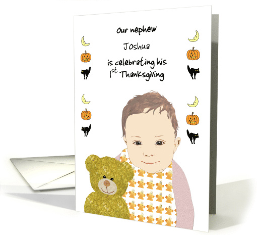 Nephew First Thanksgiving Smiling Baby And Teddy Custom card (1760168)
